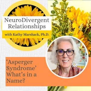 'Asperger Syndrome': What's in a name?