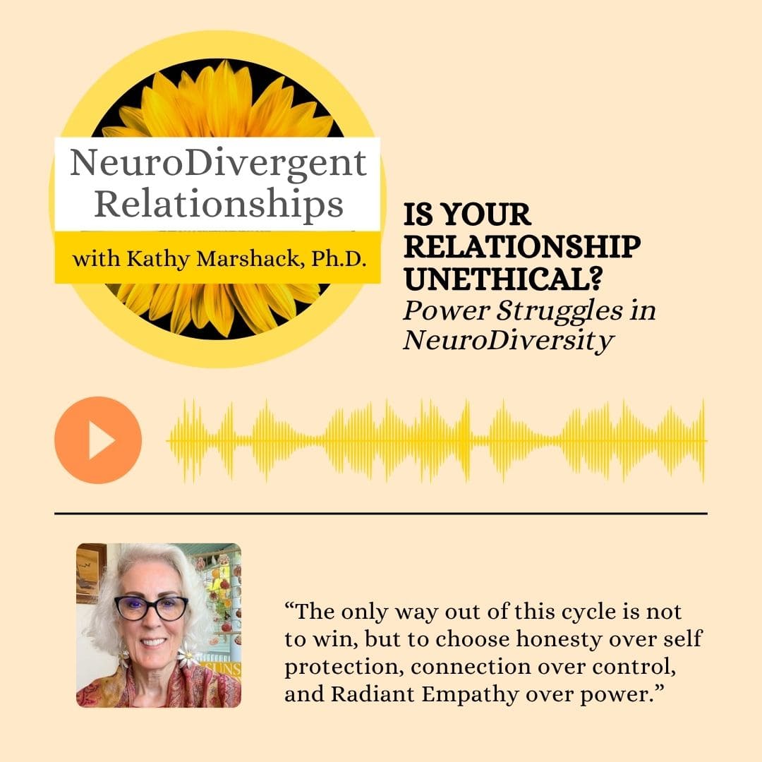 Is Your Relationship Unethical? Power Struggles in Neurodiversity